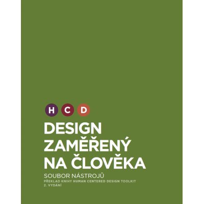 HCD: design zaměřený na člověka