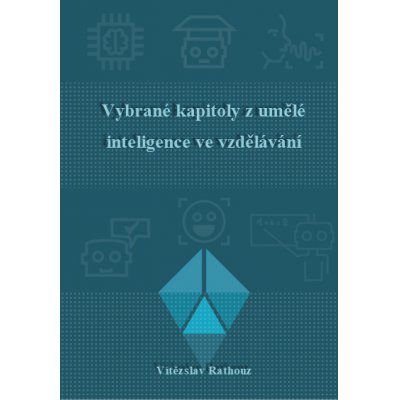 Vybrané kapitoly z umělé inteligence ve vzdělávání