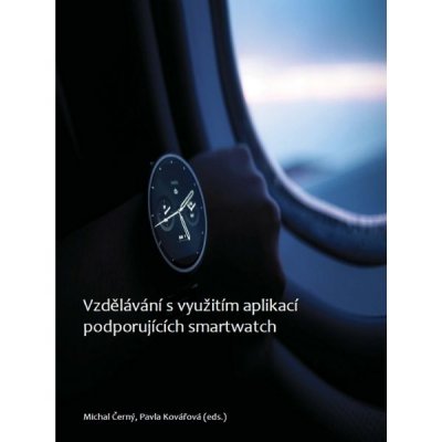 Vzdělávání s využitím aplikací podporujících smartwatch