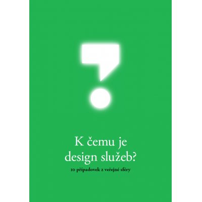 K čemu je design služeb?